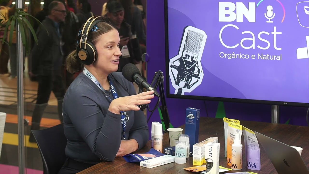 BN Cast - Ep. 17  Ananda Boschilla (Alva Cosméticos)