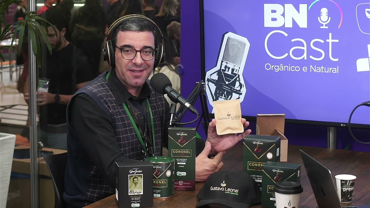 BN Cast - Ep. 8 Gustavo Leonel Cafés Especiais